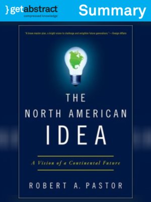 cover image of The North American Idea (Summary)